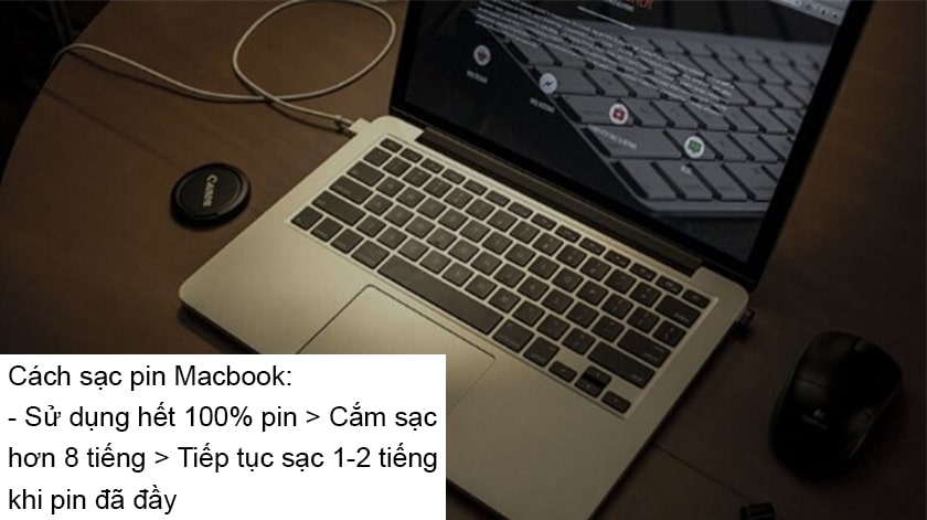 Cách sạc pin Macbook mới mua đúng cách