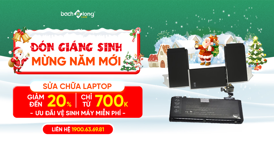 Sửa chữa laptop ưu đãi lớn – Giảm ngay 20% cuối năm