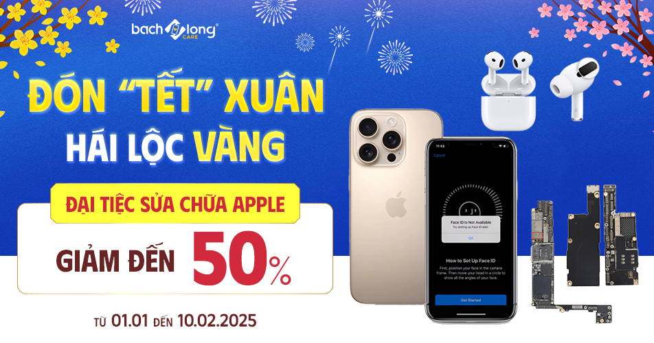 Đón Tết Xuân – Hái Lộc Vàng: Đại Tiệc Sửa Chữa Apple Giảm Đến 50%