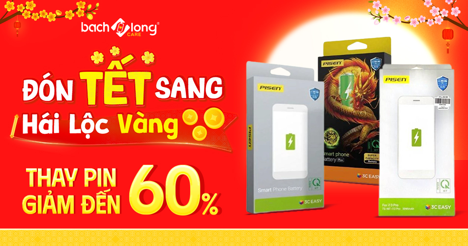 Bạch Long Say Hi – Tết đến, thay pin tiết kiệm, lộc vàng đến tay!